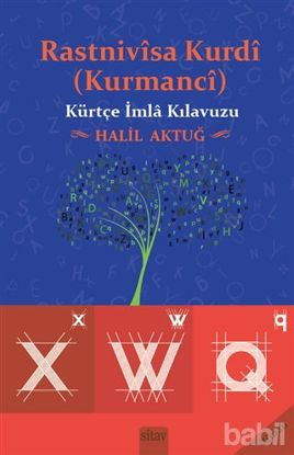 Picture of Rastnivisa Kurdi (Kurmanci) - Kürtçe İmla Kılavuzu