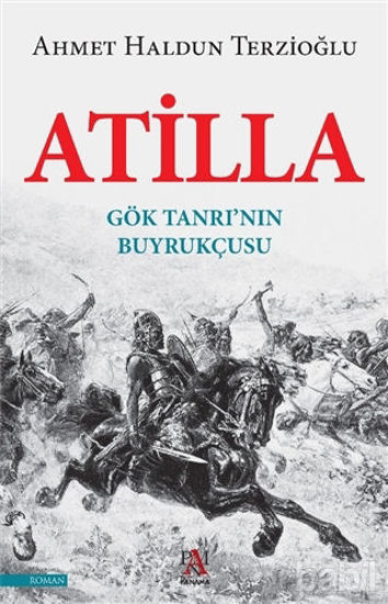 Picture of Atilla - Gök Tanrının Buyrukçusu