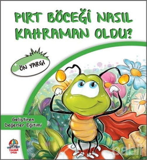 Picture of Pırt Böceği Nasıl Kahraman Oldu?