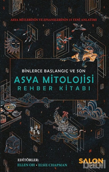 Picture of Asya Mitolojisi Rehber Kitabı: Binlerce Başlangıç ve Son