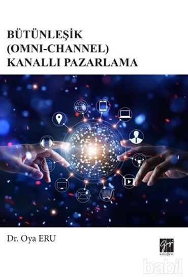 Picture of Bütünleşik (Omni-Channel) Kanallı Pazarlama