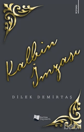 Picture of Kalbin İmzası