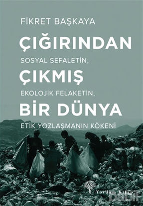 Picture of Çığırından Çıkmış Bir Dünya