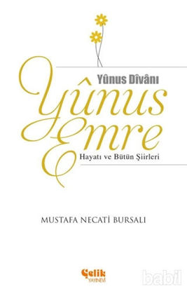 Picture of Yunus Emre Hayatı ve Bütün Şiirleri