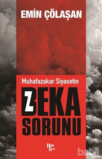 Picture of Muhafazakar Siyasetin Beka Sorunu