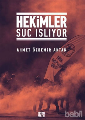 Picture of Hekimler Suç İşliyor