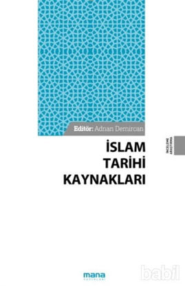 Picture of İslam Tarihi Kaynakları