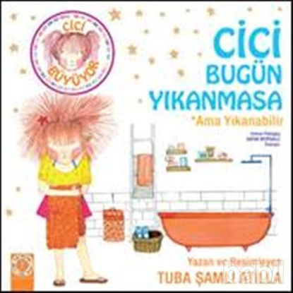 Picture of Cici Bugün Yıkanmasa Ama Yıkanabilir