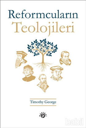 Picture of Reformcuların Teolojileri