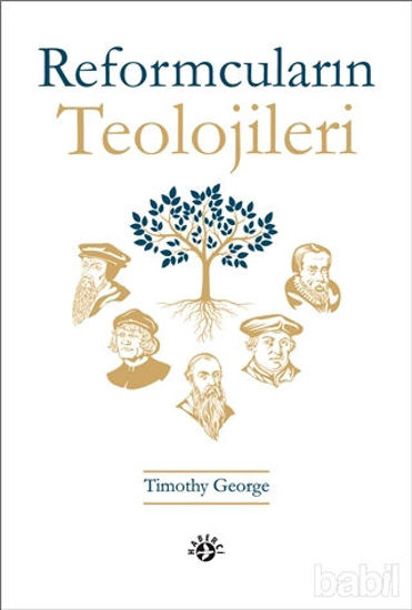 Picture of Reformcuların Teolojileri