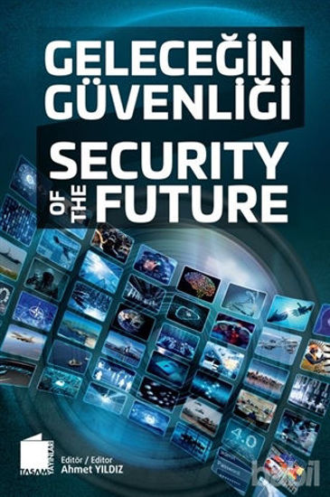 Picture of Geleceğin Güvenliği
