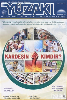 Picture of Yüzakı Aylık Edebiyat, Kültür - Sanat, Tarih ve Toplum Dergisi Sayı: 176 Ekim 2019