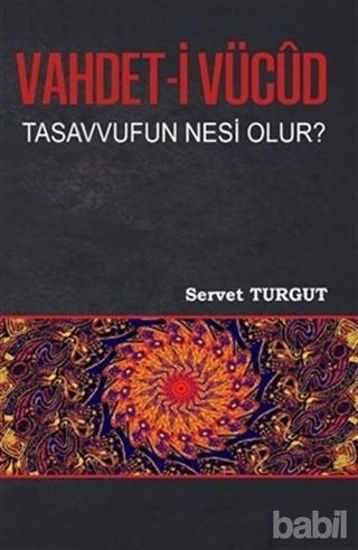 Picture of Vahdet-i Vücut Tasavvufun Nesi Olur?