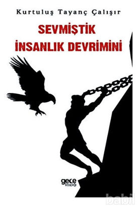 Picture of Sevmiştik İnsanlık Devrimini