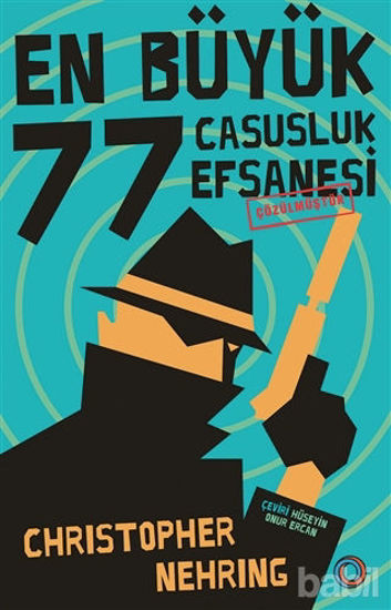 Picture of En Büyük 77 Casusluk Hikayesi Çözülmüştür