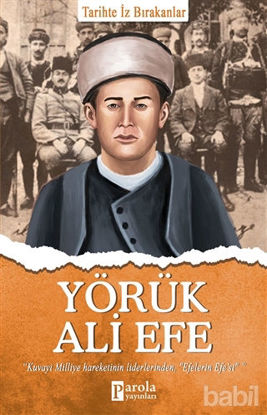 Picture of Yörük Ali Efe - Tarihte İz Bırakanlar