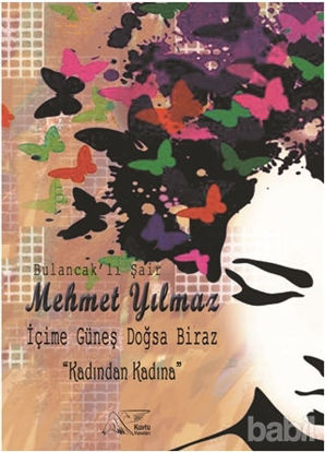 Picture of İçime Güneş Doğsa Biraz