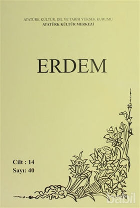 Picture of Erdem Atatürk Kültür Merkezi Dergisi Sayı : 40 Ocak 2002 (Cilt 14 )