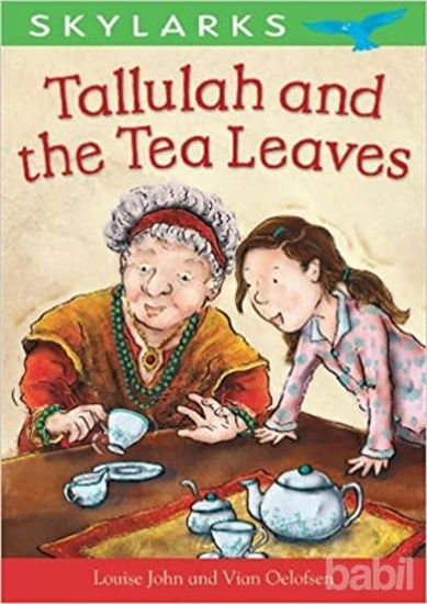 Picture of Skylarks: Tallulah and the Tea Leaves