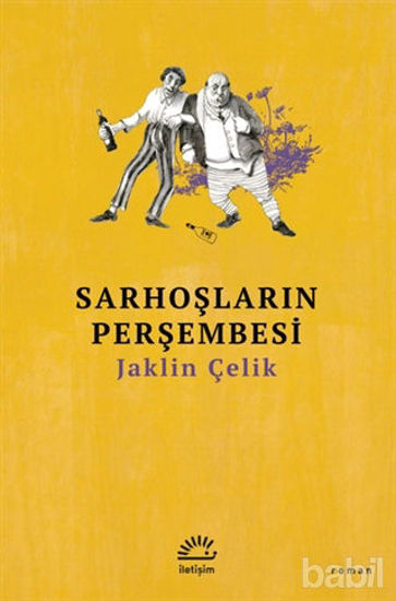 Picture of Sarhoşların Perşembesi