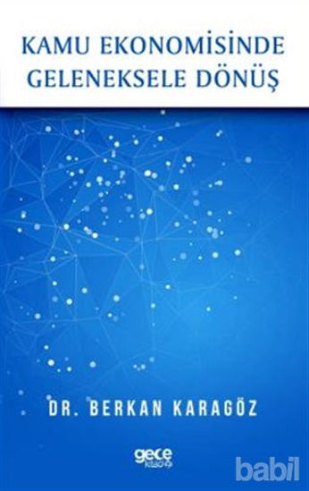 Picture of Kamu Ekonomisinde Geleneksele Dönüş