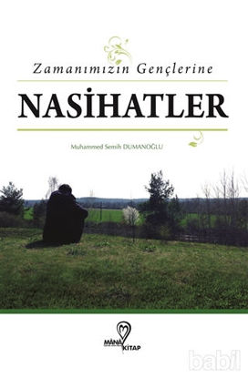 Picture of Zamanımızın Gençlerine Nasihatlar