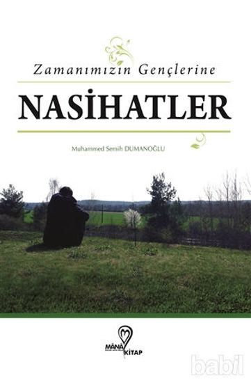 Picture of Zamanımızın Gençlerine Nasihatlar