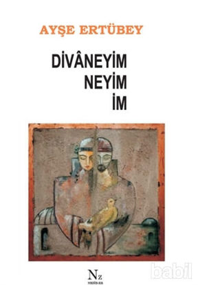 Picture of Divaneyim Neyim İm