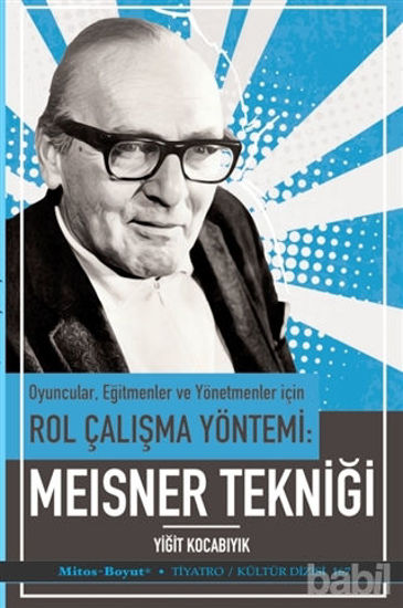 Picture of Oyuncular Eğitmenler ve Yönetmenler İçin Rol Çalışma Yöntemi - Meisner Tekniği