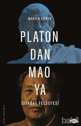 Picture of Platon’dan Mao’ya Siyaset Felsefesi