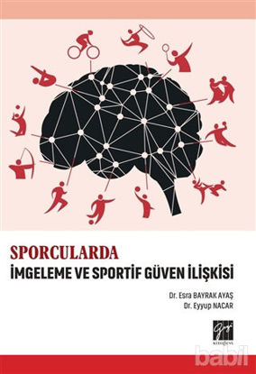 Picture of Sporcularda İmgeleme ve Sportif Güven İlişkisi