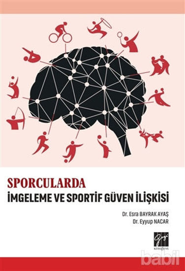 Picture of Sporcularda İmgeleme ve Sportif Güven İlişkisi