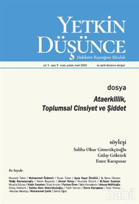 Picture of Yetkin Düşünce Dergisi Yıl: 2 Sayı: 9 Ocak - Şubat - Mart 2020
