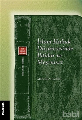 Picture of İslam Hukuk Düşüncesinde İktidar ve Meşruiyet