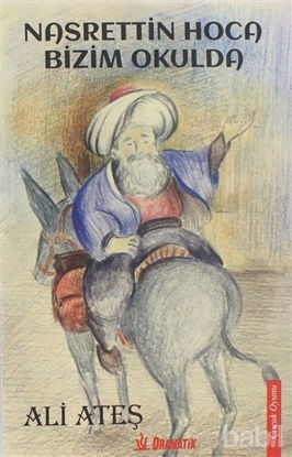 Picture of Nasrettin Hoca Bizim Okulda
