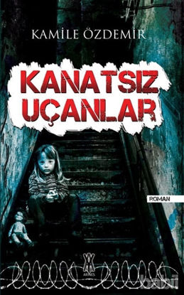 Picture of Kanatsız Uçanlar