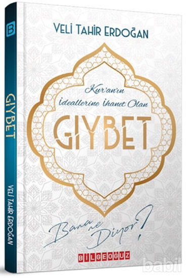 Picture of Kur'an'ın İdeallerine İhanet Olan Gıybet Bana Ne Diyor?