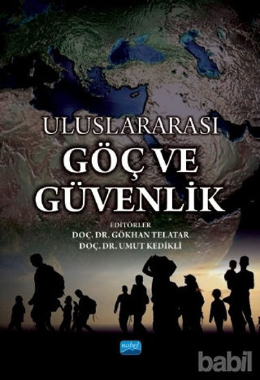 Picture of Uluslararası Göç ve Güvenlik