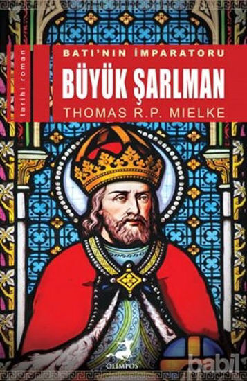 Picture of Batı’nın İmparatoru Büyük Şarlman