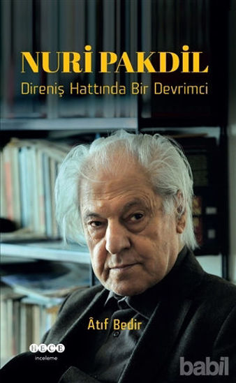 Picture of Nuri Pakdil - Direniş Hattında Bir Devrimci