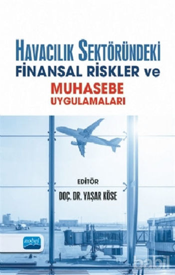 Picture of Havacılık Sektöründeki Finansal Riskler ve Muhasebe Uygulamaları