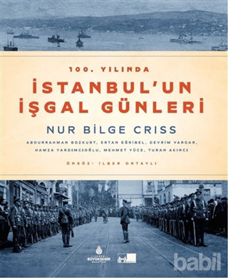 Picture of 100. Yılında İstanbul'un İşgal Günleri (Ciltli)