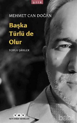Picture of Başka Türlü de Olur - Toplu Şiirler
