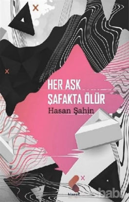 Picture of Her Aşk Şafakta Ölür