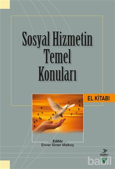 Picture of Sosyal Hizmetin Temel Konuları El Kitabı
