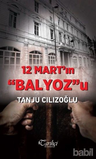 Picture of 12 Mart'ın Balyoz'u