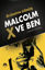 Picture of Ölümden Dönüş - Malcolm x ve Ben