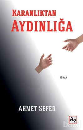 Picture of Karanlıktan Aydınlığa