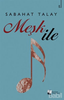 Picture of Meşk İle