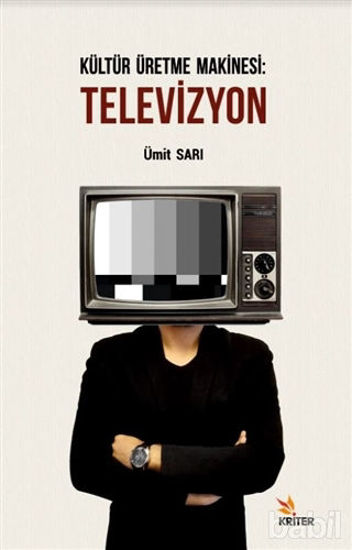 Picture of Kültür Üretme Makinesi: Televizyon